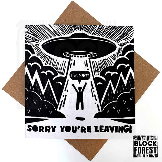Sorry You're Leaving (on a UFO) - Handprinted Linocut Greetings Card