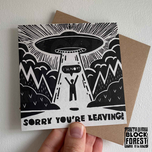 Sorry You're Leaving (on a UFO) - Handprinted Linocut Greetings Card